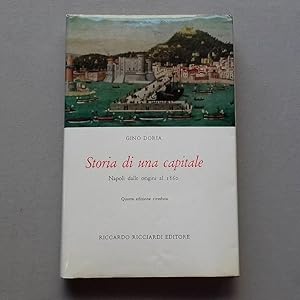 Storia di una capitale Napoli dalle origini al 1860