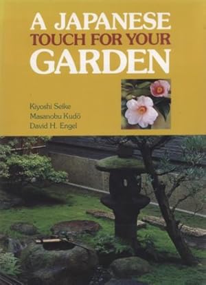 A JAPANESE TOUCH FOR YOUR GARDEN