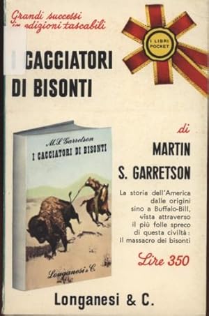 I CACCIATORI DI BISONTI