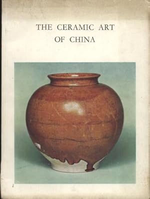 THE CERAMIC ART OF CHINA