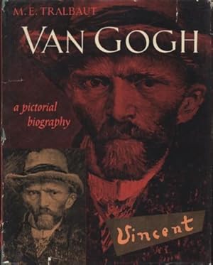 VAN GOGH A PICTORIAL BIOGRAPHY