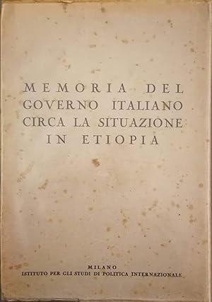 Memoria del Governo Italiano circa la situazione in Etiopia