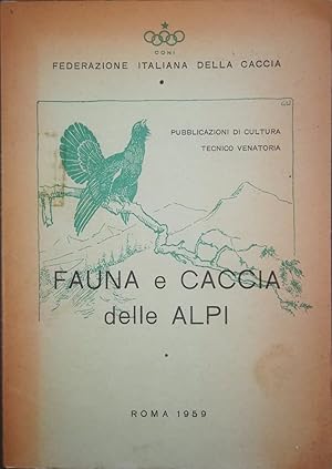 Fauna e caccia delle Alpi