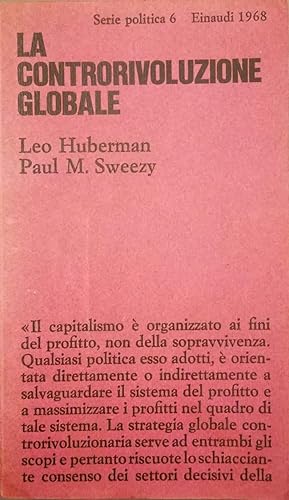 La controrivoluzione globale La politica degli Stati Uniti dal 1962 al 1968