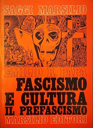 Fascismo e cultura Il prefascismo