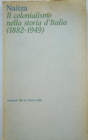 Il colonialismo nella storia d'Italia (1882 - 1949)