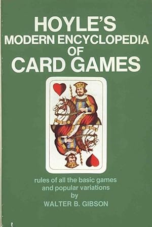 HOYLE'S MODERN ENCYCLOPEDIA OF CARD GAME RULES OF ALL THE BASIC GAMES & POPULAR VARIATIONS