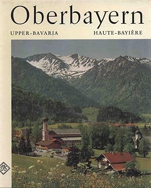 OBERBAYERN UPPER BANARIA HAUTE-BAYIERE ZWISCHEN ZUGSPITZE UND WATZMANN