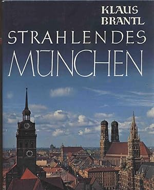 STRAHLENDES MUNCHEN