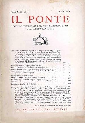 IL PONTE - GENNAIO 1961 RIVISTA MENSILE DI POLITICA E LETTERATURA