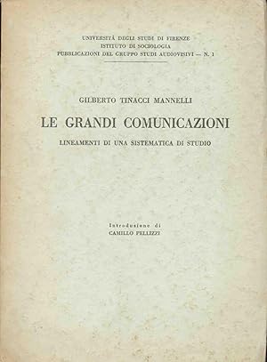 LE GRANDI TELECOMUNICAZIONI LINEAMENTI DI UNA SISTEMATICA DI STUDIO