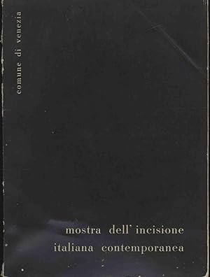 MOSTRA DELL'INCISIONE ITALIANA CONTEMPORANEA