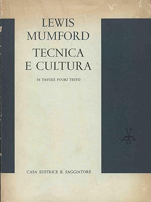 TECNICA E CULTURA TECHNICS AND CIVILIZATION