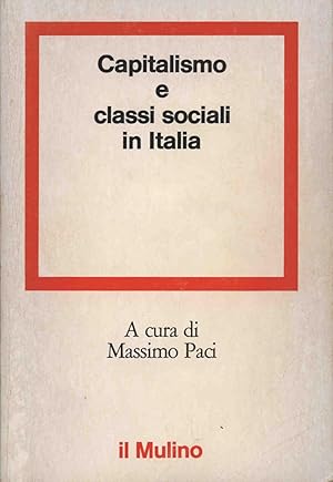 CAPITALISMO E CLASSI SOCIALI IN ITALIA