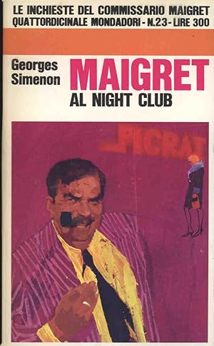 MAIGRET AL NIGHT CLUB MAIGRET AU "PICRATT'S"