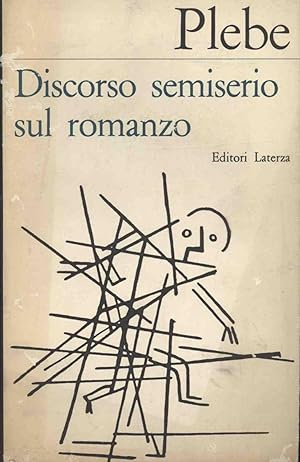 DISCORSO SEMISERIO SUL ROMANZO