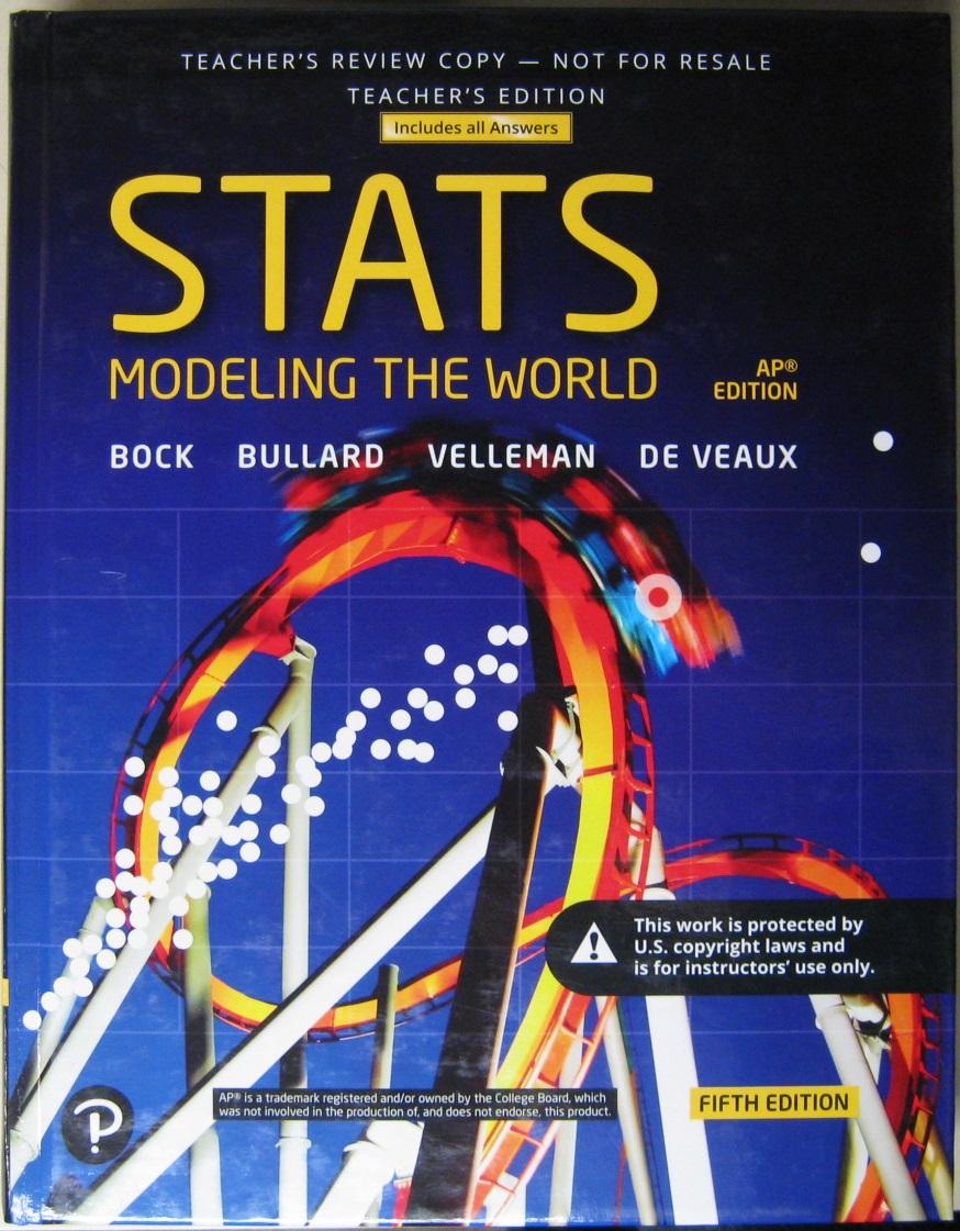 SAMPLE COPY Stats Modeling the World AP Edition, Teacher's Edition