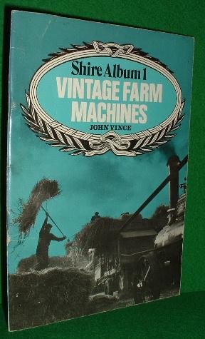 Vintage Farm Machines (Shire album)