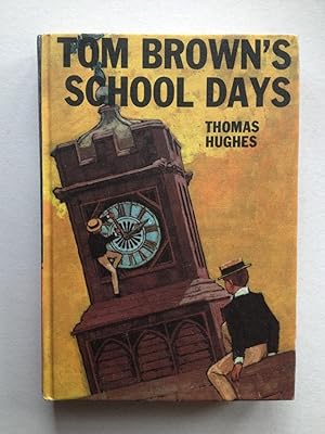 Tom Brown S School Days By Thomas Hughes Abebooks