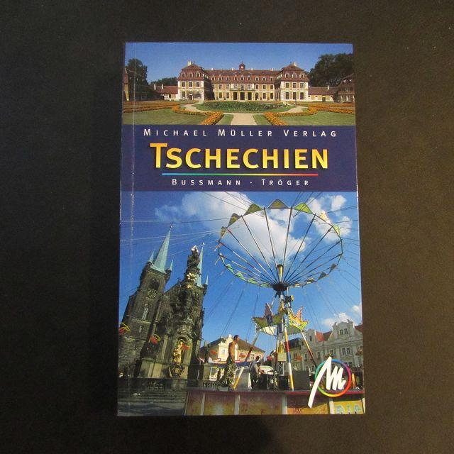 Tschechien - Reisehandbuch mit vielen praktischen Tipps - Bussmann, Michael und Gabriele Tröger