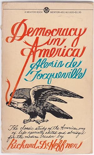 Democracy in America : Specially Edited and: Alexis de Tocqueville;
