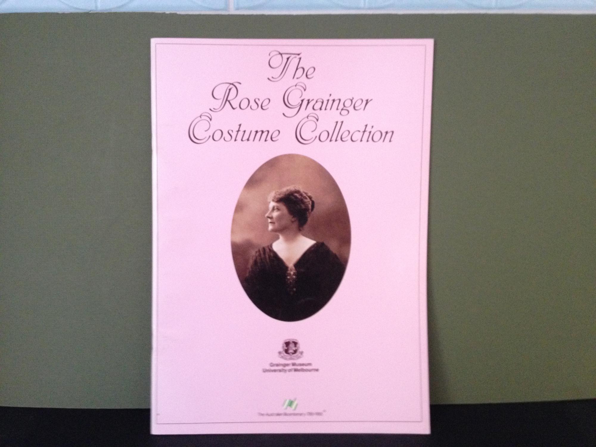 The Rose Grainger Costume Collection Selection Preparation By Elinor Wrobel The Rose Grainger Costume Collection Selection Preparation By Elinor Wrobel