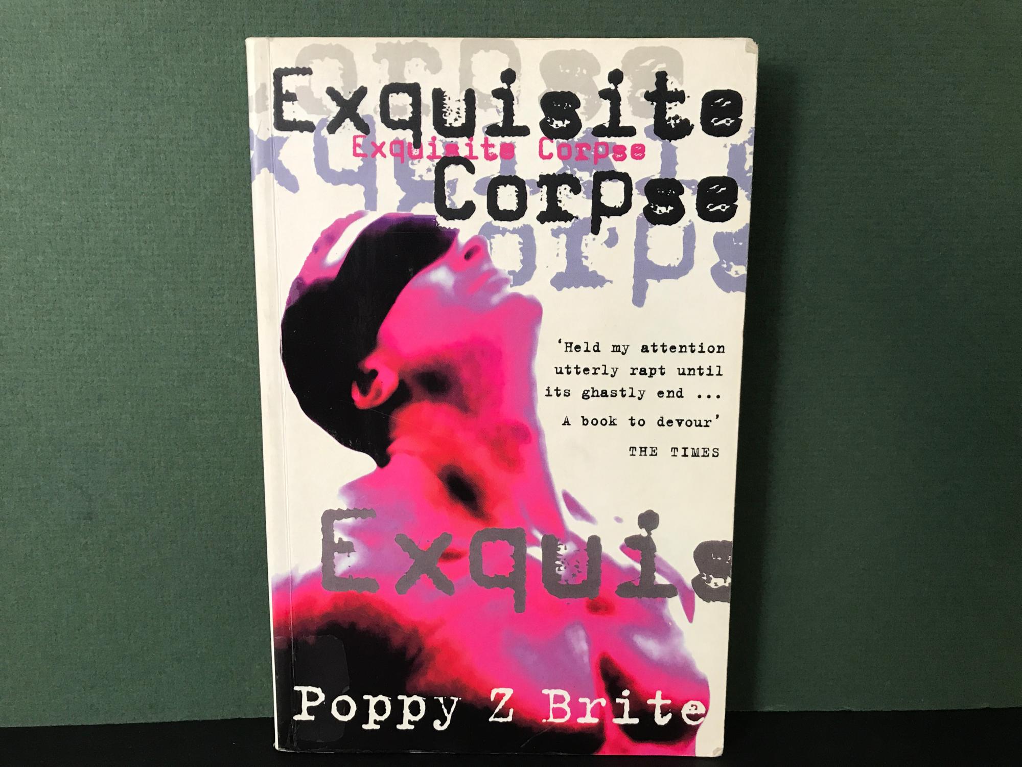Exquisite Corpse - Brite, Poppy Z.