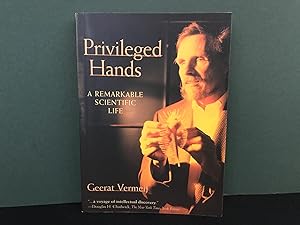 Privileged Hands: A Scientific Life