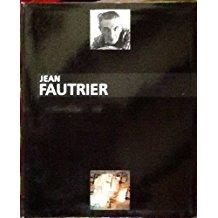 Jean Fautrier, 1898 - 1964