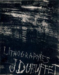 Lithographies J. Dubuffet