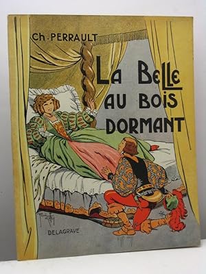 La belle au bois dormant,