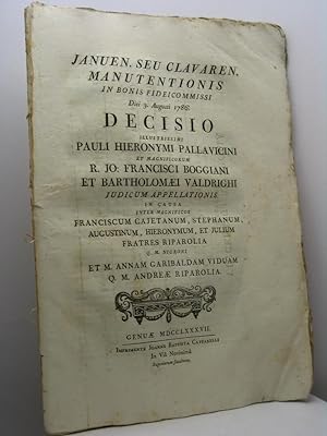 Januen. Seu clavaren. Manutentionis in bonis fideicommissi diei 3. Augusti 1786. Decisio illustri...