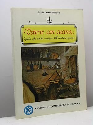 Osterie con cucina. Guida agli antichi mangiari dell'entroterra genovese