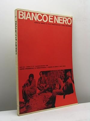 Bianco e nero. Rassegna mensile di studi cinematografici e dello spettacolo, anno XXX, n. 11-12, ...