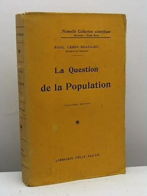 La question de la population par Paul Leroy-Beaulieu