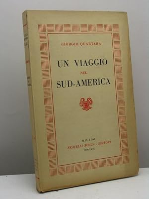 Un viaggio nel Sud-America