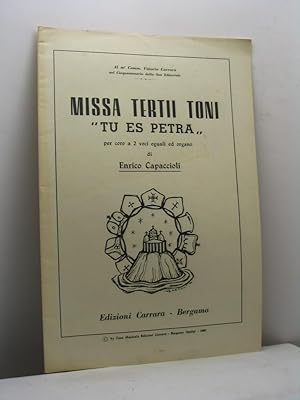 Missa tertii toni 'Tu es Petra' per coro a 2 voci eguali ed organo di Enrico Capaccioli