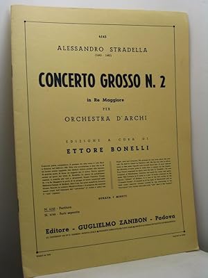 Concerto grosso n. 2 in Re Maggiore per Orchestra d'Archi. Partitura.,