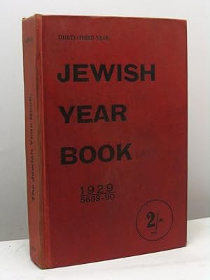 Jewish Year Book. An Annual Record of Matters Jewish 5689-90 (1st January - 31 st December 1929)