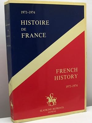 Histoire de France - French History 1973-1974