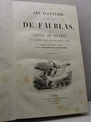 Les aventures du Chevalier De Faublas, par Louvet de Couvray. Edition illustrée de 300 dessins, p...