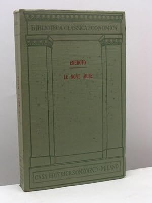 Le nove muse. Istoria delle imprese de' greci e de' barbari. Volgarizzata da Giulio Cesare Becell...