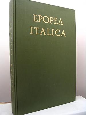 Epopea italica. Cento anni di glorioso cammino