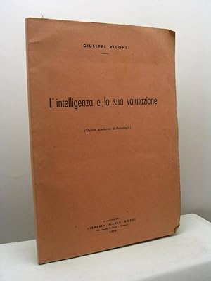 L'intelligenza e la sua valutazione (quinto quaderno di psicologia)