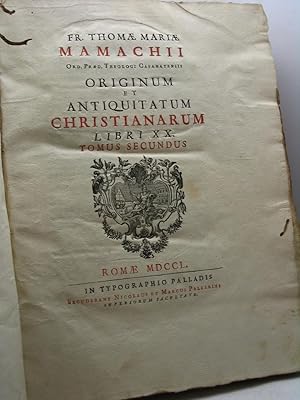 Originum et antiquitatum christianarum libri II - tomus secundus