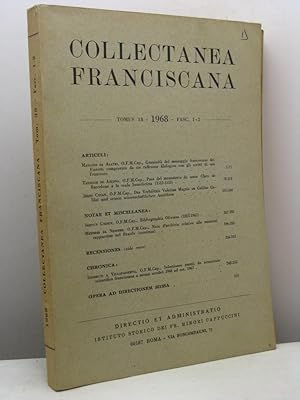 Collectanea Franciscana. Periodicum trimestre cura Instituti historici ordinis fratrum minorum ca...