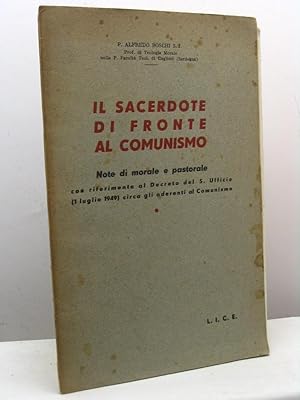 Il sacerdote di fronte al comunismo. Note di morale e pastorale con riferimento al Decreto del S....