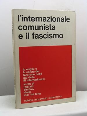 L'Internazionale comunista e il fascismo