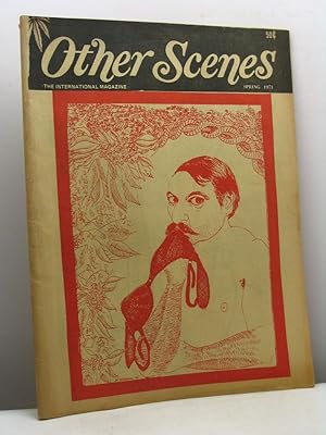 Other Scenes. The International Magazine, volume 5, number 1, Spring 1971,