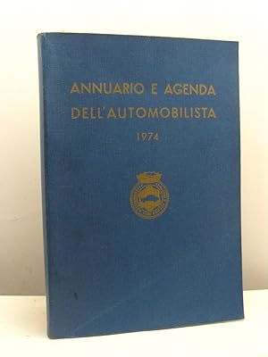 Annuario e agenda dell'automobilista 1974